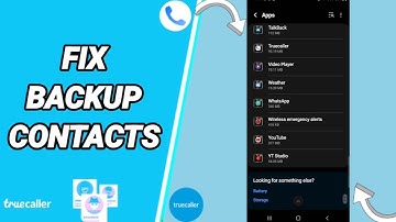 How To Fix Backup Contacts On Truecaller App