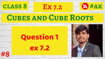 #8 Ex 7.2 class 8 Q 1 chapter 7 cubes and cube roots by Ak Yadav | Akstudy 1024