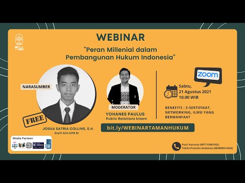 WEBINAR TAMAN HUKUM: PERAN MILENIAL DALAM PEMBANGUNAN HUKUM INDONESIA