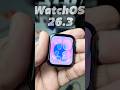 How to Upgrade to WatchOS 26.3 on your Apple watch #watchos26 #iwatch #apple #techpokeshorts