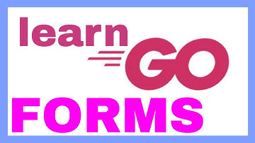 Golang Forms