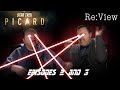 Star Trek: Picard Episodes 2 and 3 - re:View