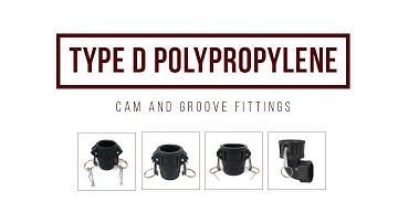 Gloxco Type D Polypropylene  Cam and Groove Fitting
