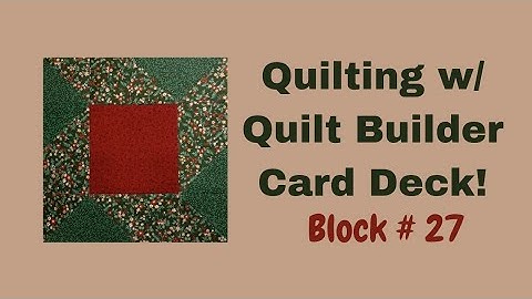 Quilt Builder Card Deck Series- Block #27 Balkan Puzzle! #beginnerquilter #quiltblock #quilting #sew