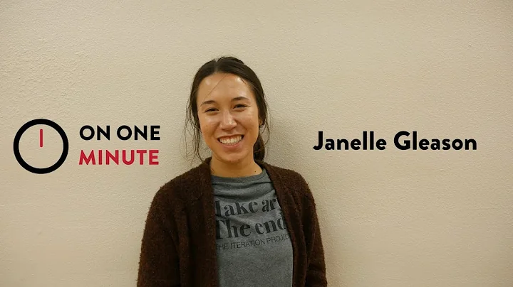 On One Minute: Janelle Gleason