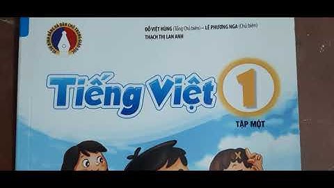 Tiếng việt 1: bài 1: Chào bạn  ( bộ sách vì sự bình đẳng và dân chủ trong giáo dục NXB Giáo dục Việt