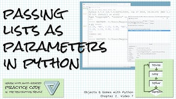 Passing lists as parameters; Practice links! Objects & Games with Python Chapter 2 Video 7