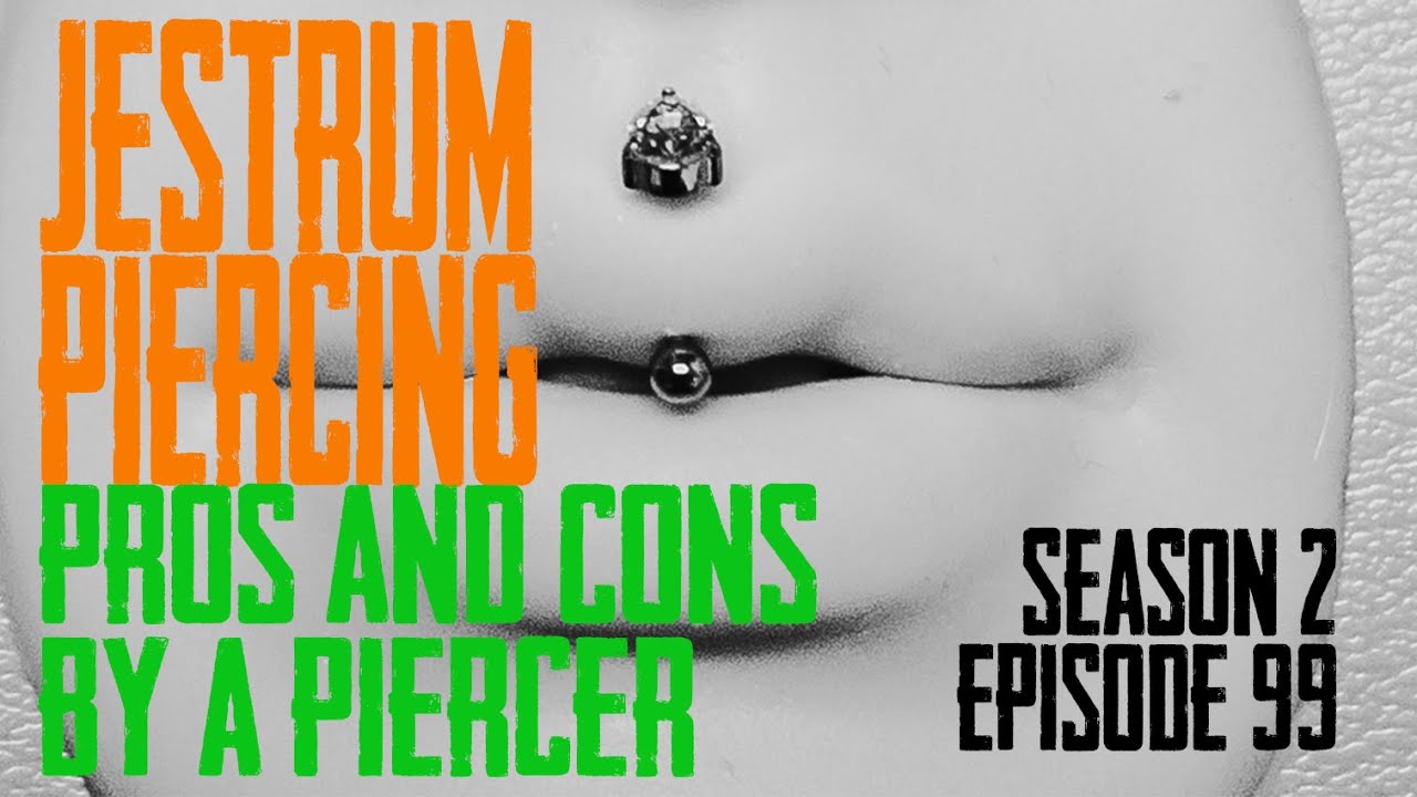 Плюсы и минусы пирсинга Jestrum от пирсера S02 EP99
