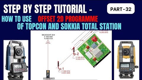 How to use offset2d function of topcon and sokkia total station
