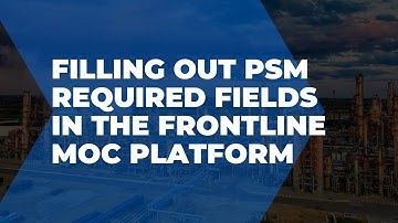 Filling out PSM required fields in the Frontline MOC platform