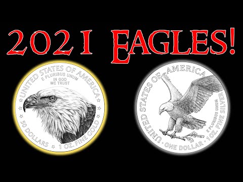 Final 2021 American Gold And Silver Eagle Coin Designs Officially Released!