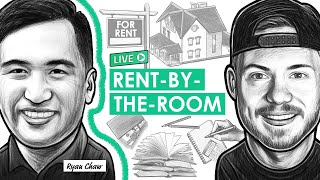 Rent-By-The-Room & Student Rentals w/ Ryan Chaw (REI106)