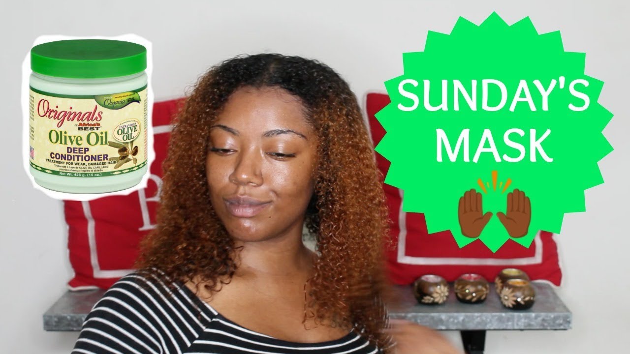 Sunday's Mask 🙌🏾| Olive Oil Deep Conditioner