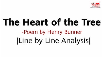 The Heart of the Tree by Henry Bunner in Hindi|Line by line analysis|