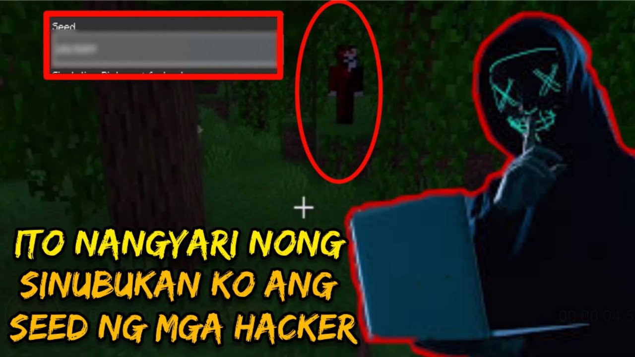 SINUBUKAN ko ang SEED ng mga HACKER sa MINECRAFT - YouTube