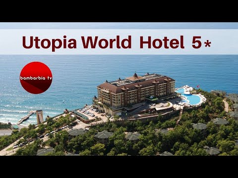 ТУРЦИЯ. Честный обзор отелей Utopia World Hotel 5* Алания от Аллы Глывы