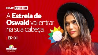 A estrela de Oswald vai entrar na sua cabeça | Live Esquenta 1 (Semana da Colorimetria na prática)