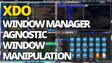 Xdo: Window Manipulation With A Generic Tool