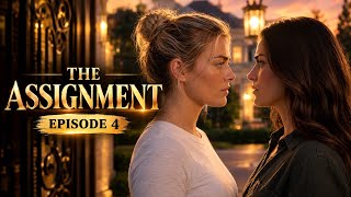 The Assignment | Episode 4: A Different Side of Her (GL Romance Series) Update