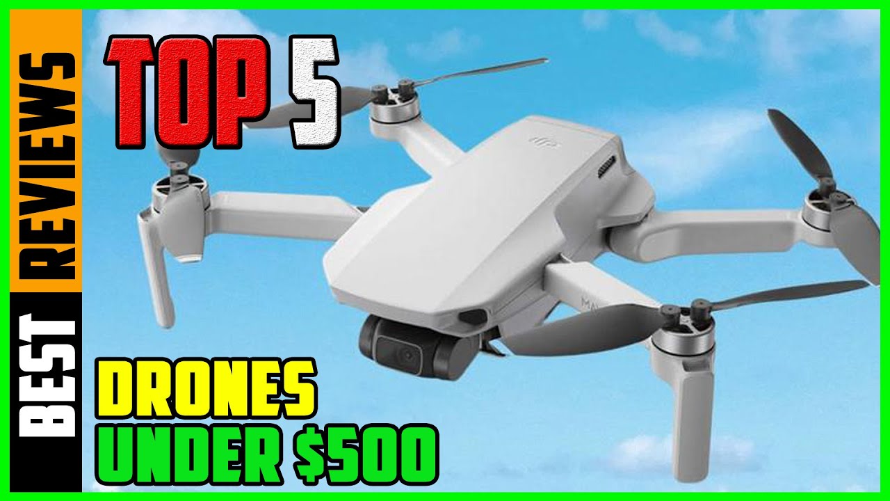 TOP 5 Best Drones Under $500 2025 - YouTube