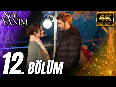 Sol Yanım 12. Bölüm🏆 (4K)