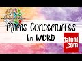 MAPAS CONCEPTUALES EN WORD