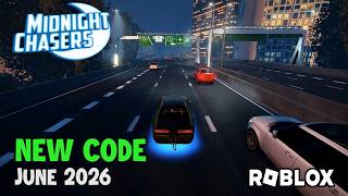 Roblox Midnight Chasers: Highway Racing NEW CODE June 2026