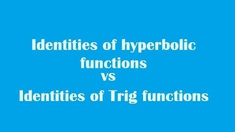 Calculus Lessons, Hyperbolic Functions