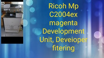 Ricoh mp C2004 ex magenta Development  Unit Deveioper fitering