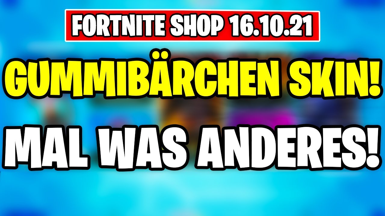Fortnite Shop 16.10 | NEU GUMMIBÄRCHEN SKIN! | Shop von Heute 16.10.2021 | FRAPZZ