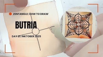 Zentangle: Butria Step-by-Step Tutorial / Inktober 2025 Day 21