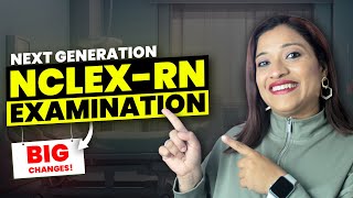 NCLEX Next Generation Exam/ Changes in NCLEX in April 2023