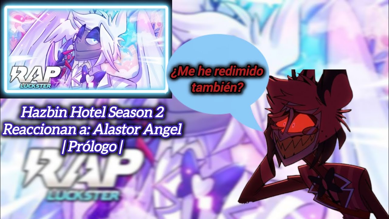 Hazbin Hotel Season 2 Viendo Universos: Alastor Angel | Prólogo || 