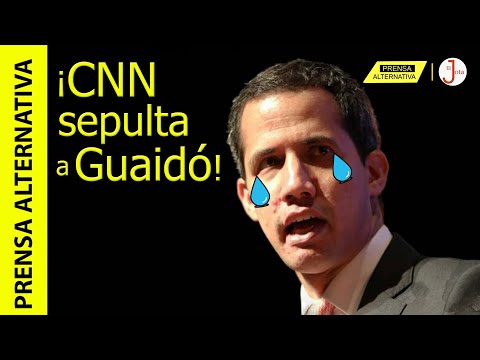 Humillado en horario estelar! Entérate qué dijo CNN del neoliberal Guaidó!