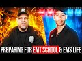 Is EMS Right For You? Preparing For EMT School & EMS Life