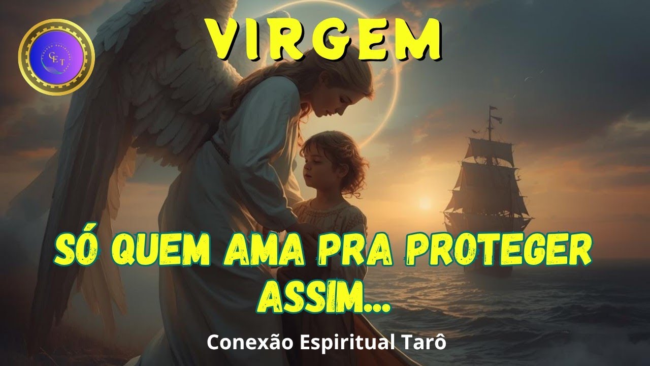 VIRGEM ♍ - SÓ QUEM AMA PRA PROTEGER ASSIM! ✨