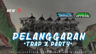 DJ PELANGGARAN TRAP X PARTY NGAWOUR TERBARU ‼️ IQBAL  FT RD  