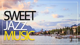 Sweet Jazz - Soft Sound of Some of the Smoothest and Sweetest Jazz