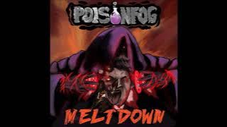 Poisonfog - MELTDOWN (Full Album 2025)