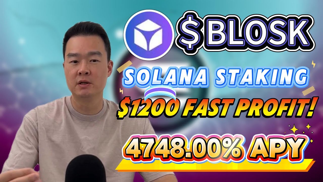Crypto Survival Guide: Stake BLOSK Token BLOSK solana to Hedge Bull Market & Earn 4748.00% APY