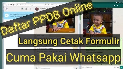 CONTOH PPDB ONLINE VIA WHATSAPP BISA LANGSUNG CETAK BUKTI PENDAFTARAAN OTOMATIS