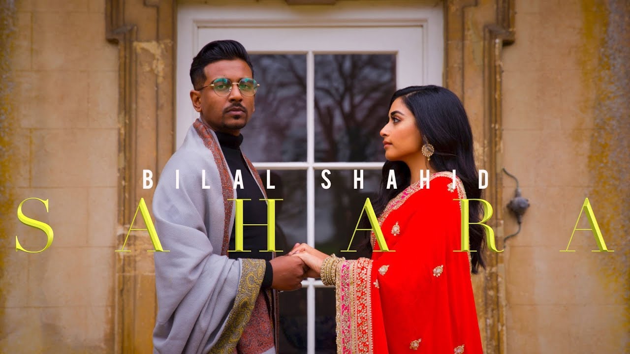 Bilal Shahid   Sahara Official Music Video