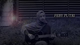 Full Cover Feby Putri mp3 2019