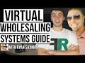 100k+ a Year Virtual Wholesaling Systems Guide