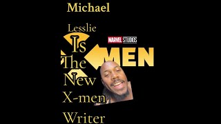 Ask Michael Lesslie is a new X-Men writer for the upcoming franchise. #marvelstudios##stormxmen