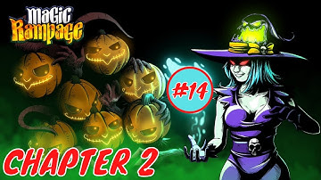 Magic rampage level 14❗chapter 2 dungeon 4 full secret area discovered❗❗❗