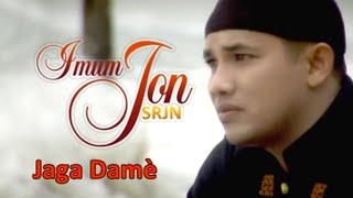 Imum Jon (SRJN) - JAGA DAME (Official Video Music)