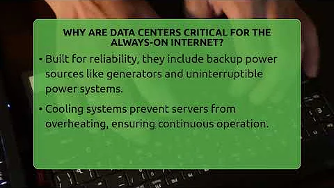 Why Are Data Centers Critical For The Always-on Internet? - Talking Tech Trends