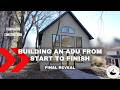 The Final Reveal | Building an ADU From Start To Finish | Episode 14