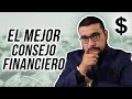 EL MEJOR CONSEJO FINANCIERO